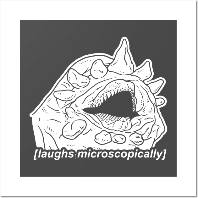 Laughs Microscopically Wall Art by dumbshirts